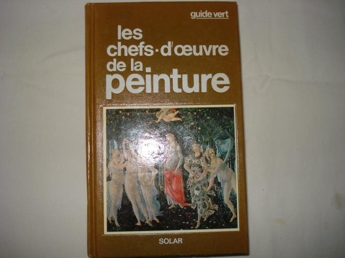 Les chefs d'oeuvres de la peinture